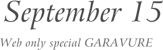 2020 September 01 Web only special GARAVURE
