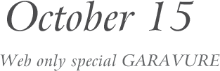 2020 October 01 Web only special GARAVURE