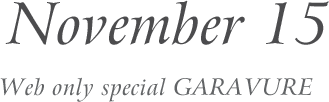 2020 November 01 Web only special GARAVURE