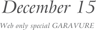 2020 December 01 Web only special GARAVURE